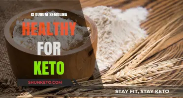 Durum Semolina on Keto: A Nutritional Breakdown