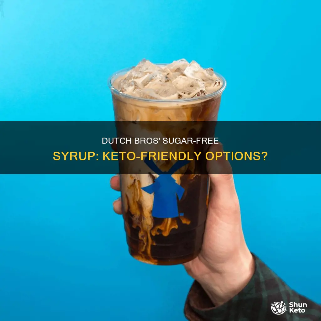 is dutch bros sugar free syrup keto