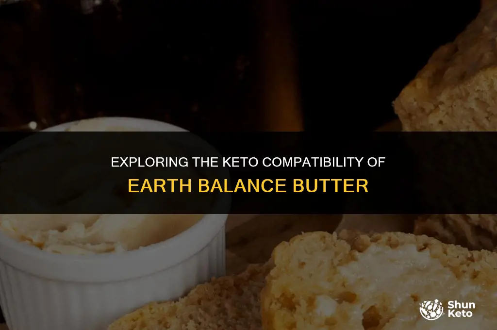 is earth balance butter keto friendly