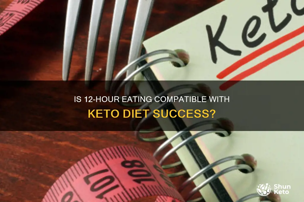 is eating every 12 hours acceptable for keto diet