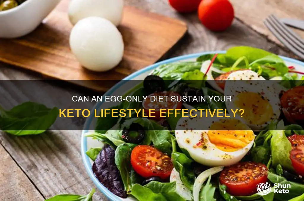 is eating only eggs good for keto