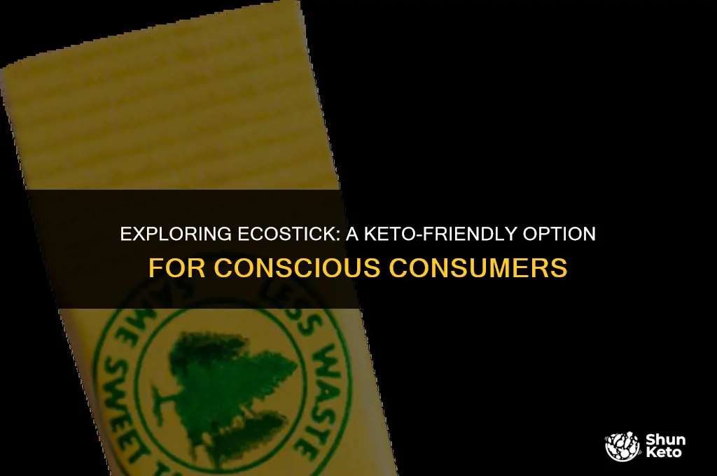 is ecostick keto friendly