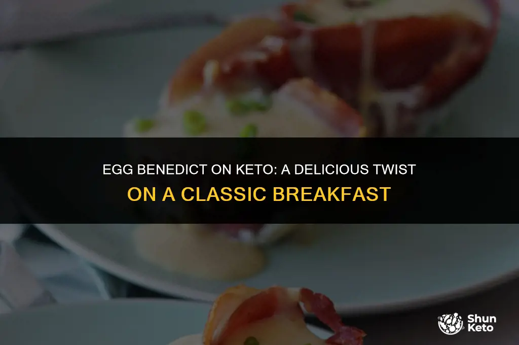is egg benedict keto