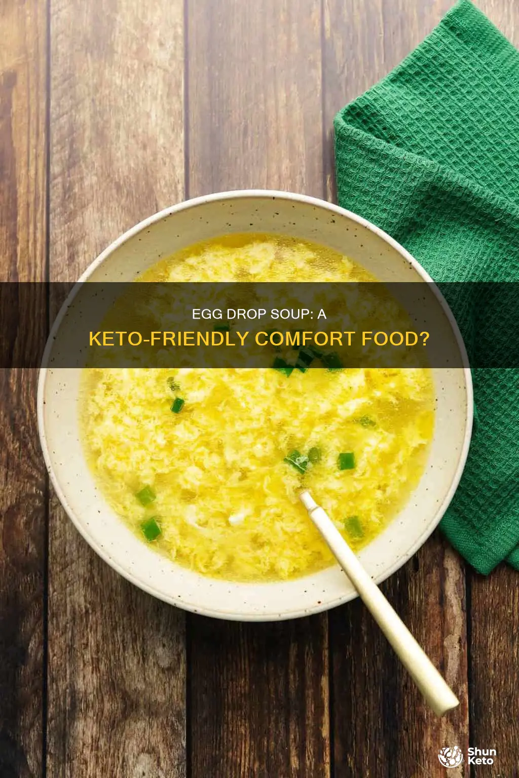 is egg drop soup keto approved