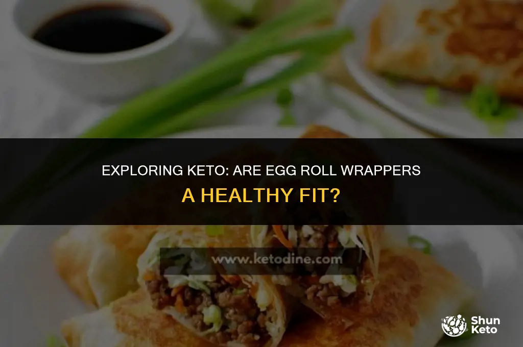 is egg roll wrappers keto friendly