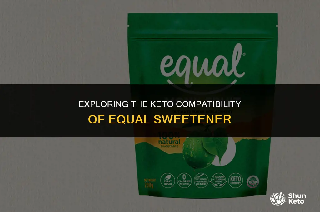 is equal sweetener keto friendly
