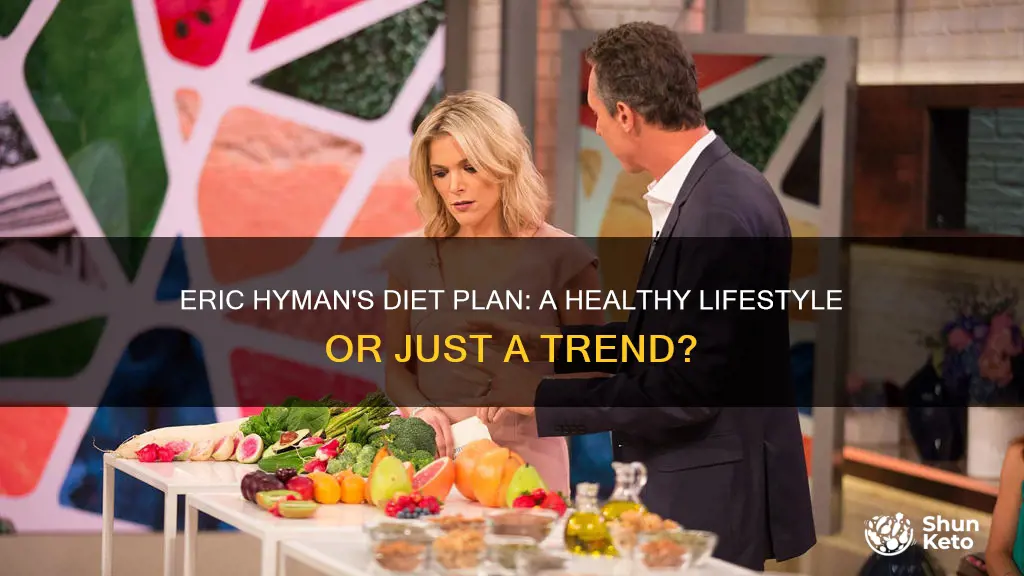 is eric hyman diet plan helpful