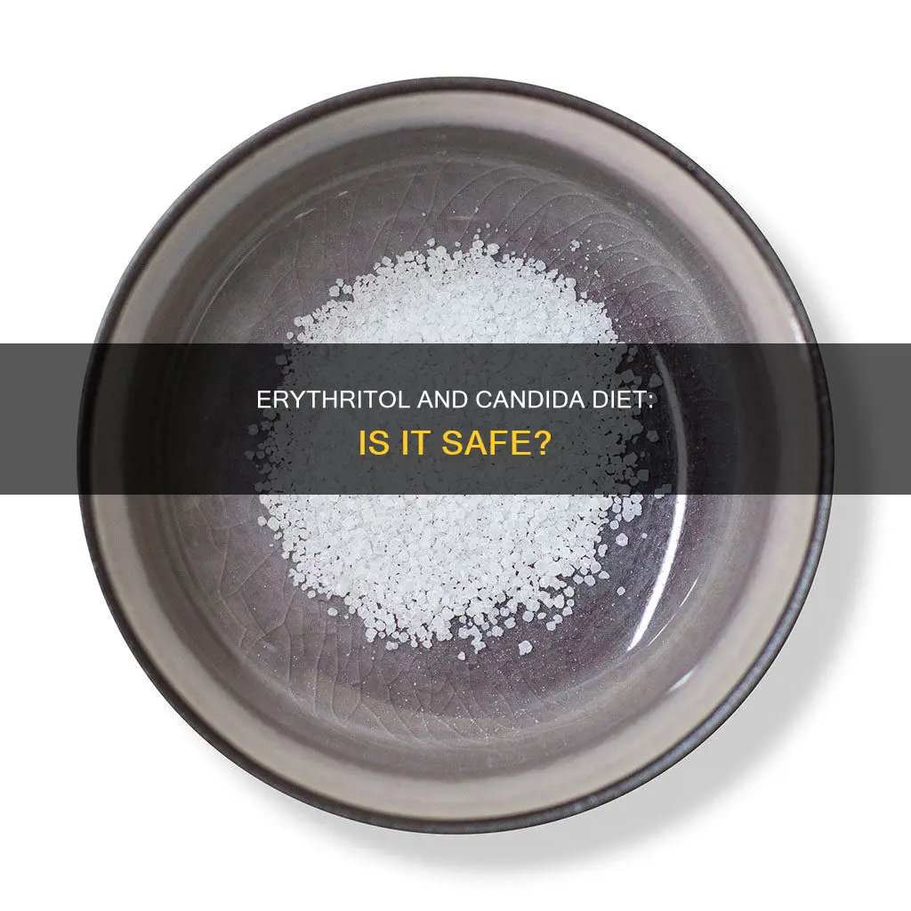 is erythritol safe for candida diet