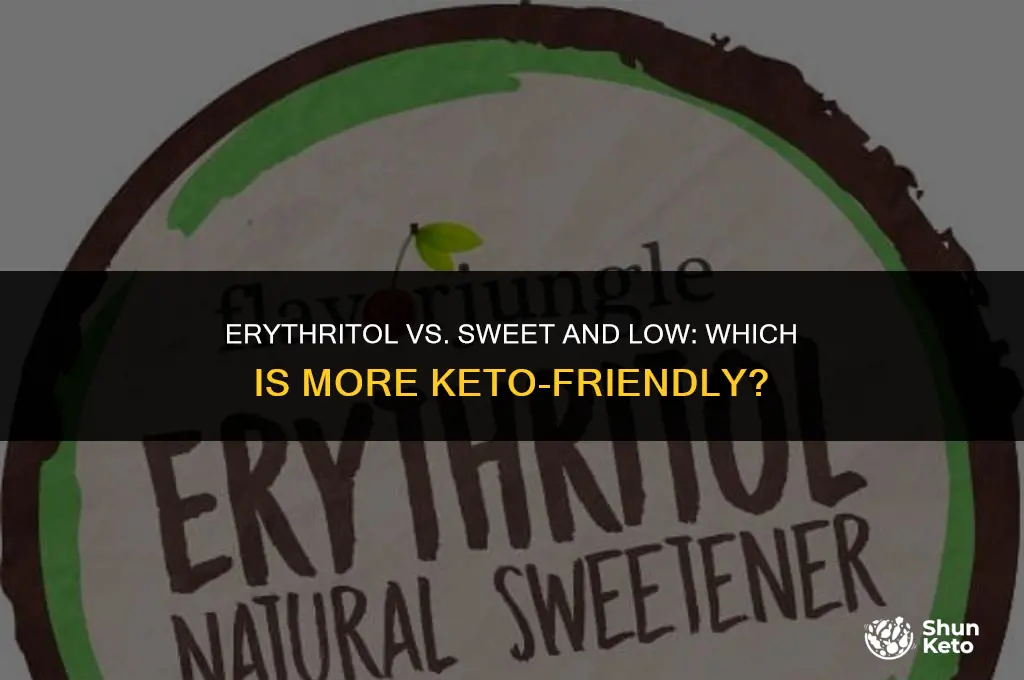 is erythritol vs sweet and low keto friendly