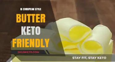 European Style Butter on Keto: A Delicious and Nutritious Choice?