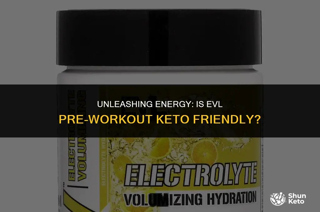 is evl pre workout keto