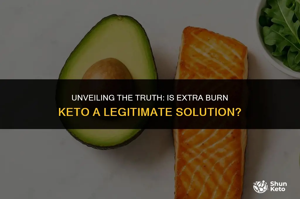 is extra burn keto real