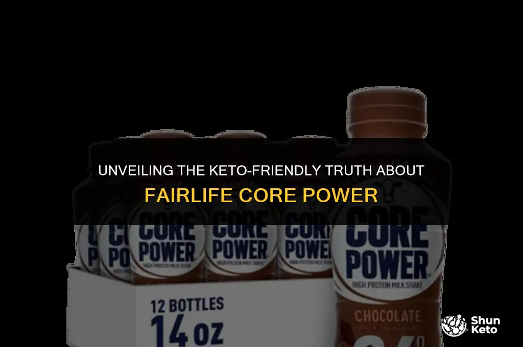 is fairlife core power keto friendly