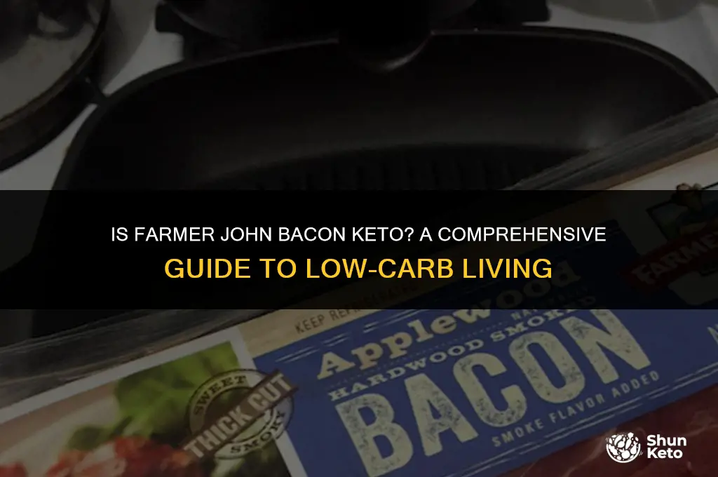 is farmer john bacon keto