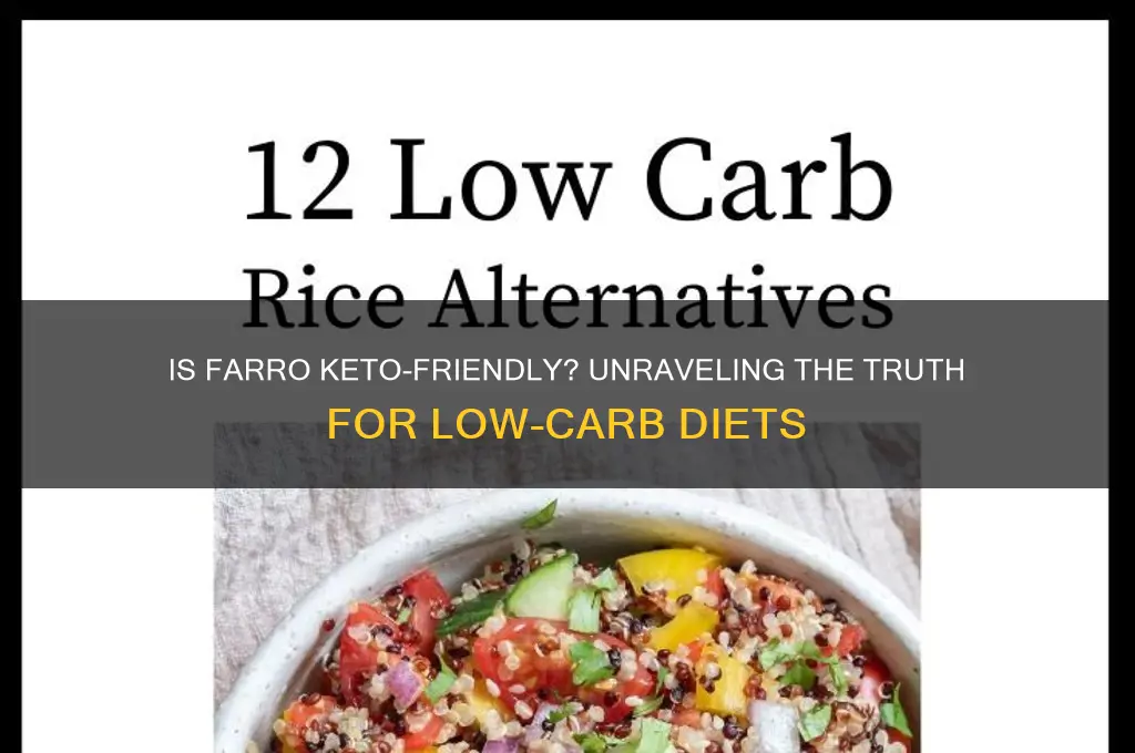is farro keto
