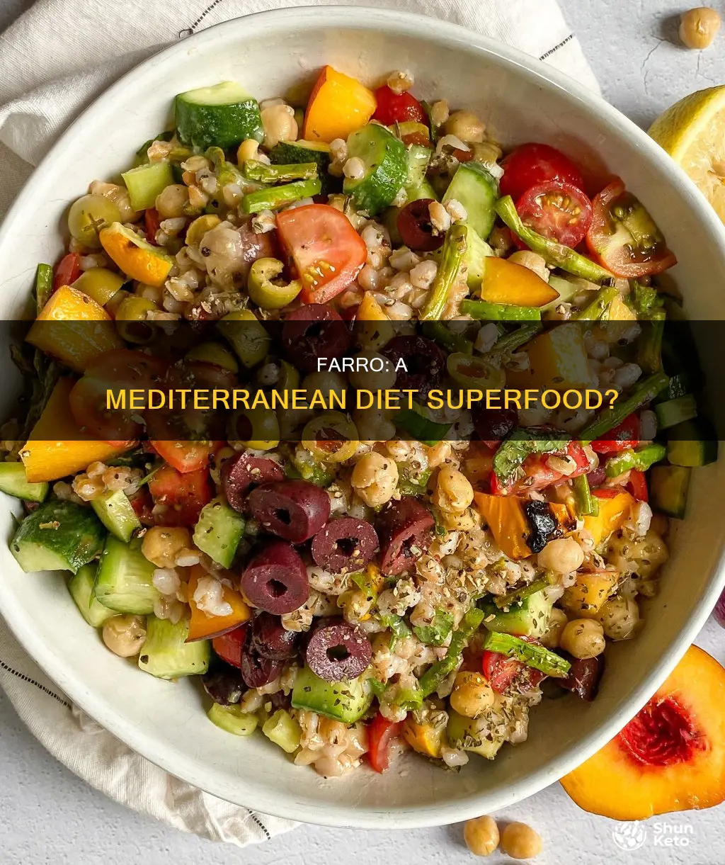 is farro on the mediterranean diet