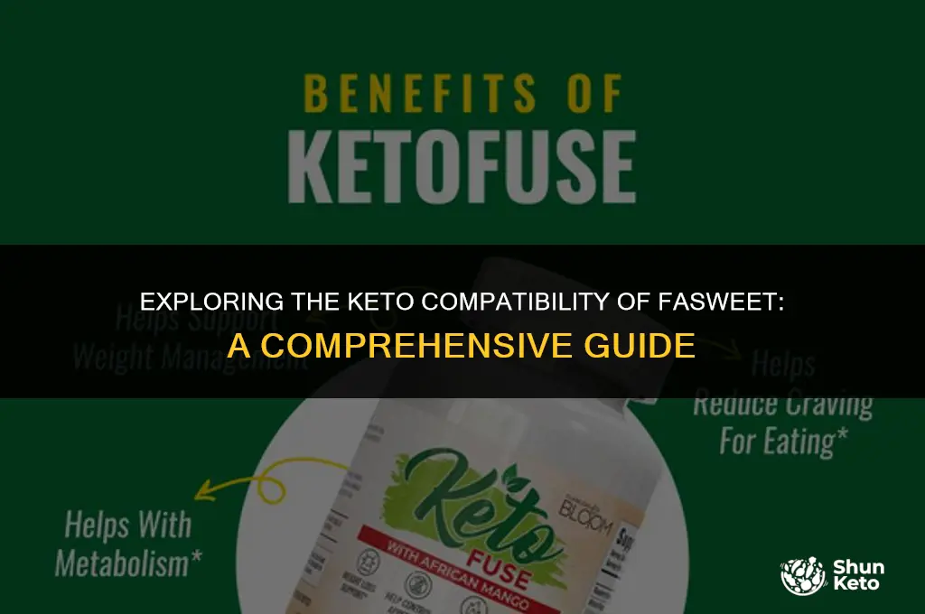 is fasweet keto friendly