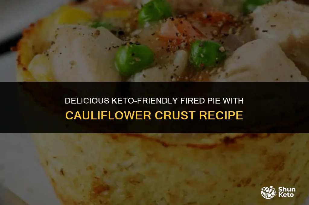 is fired pie cauliflower crust keto
