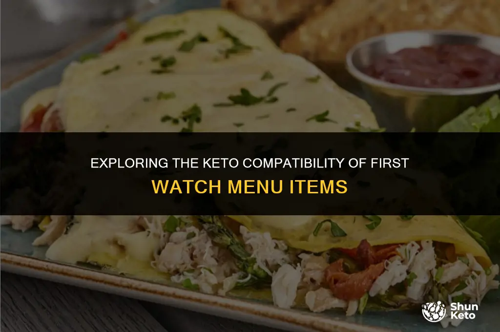 is first watch keto friendly