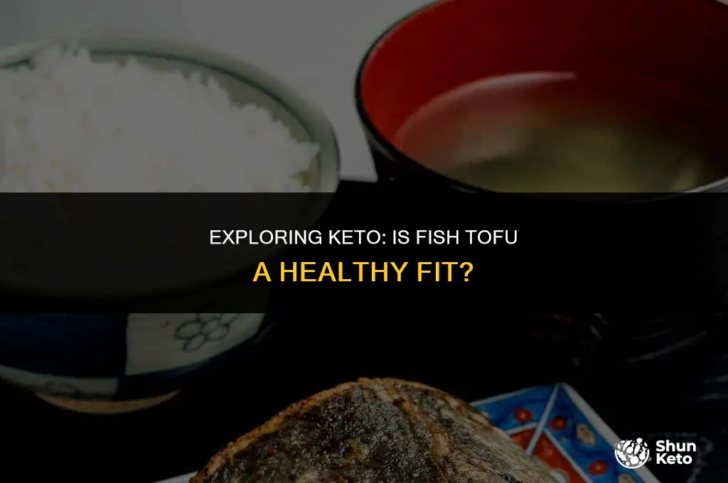 is fish tofu keto friendly