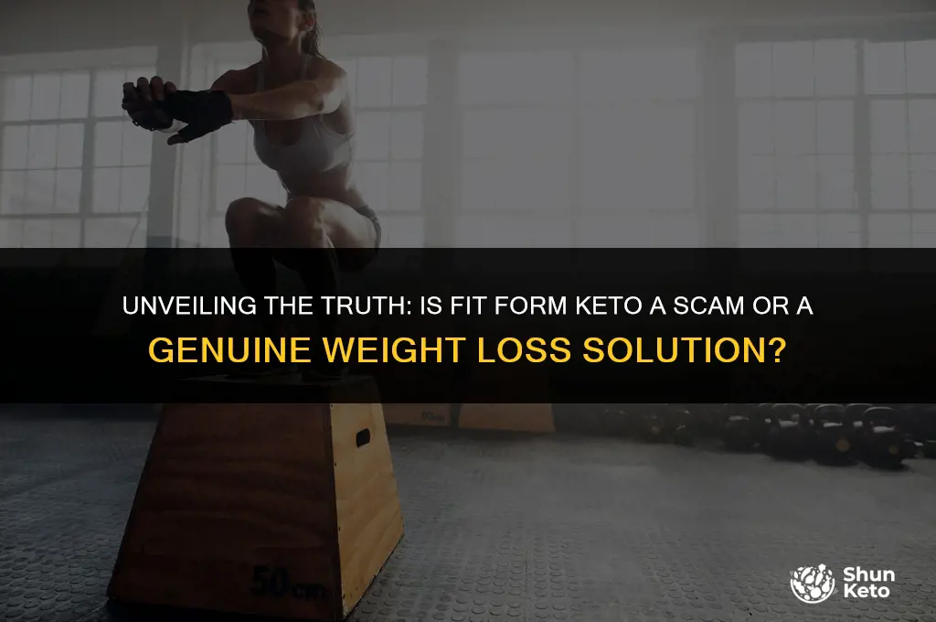 is fit form keto a scam