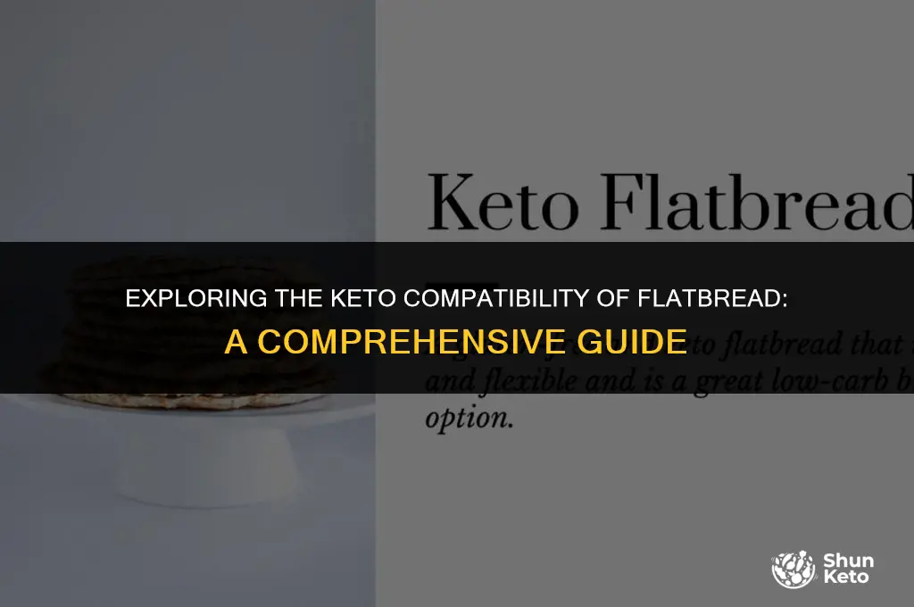 is flat bread keto friendly