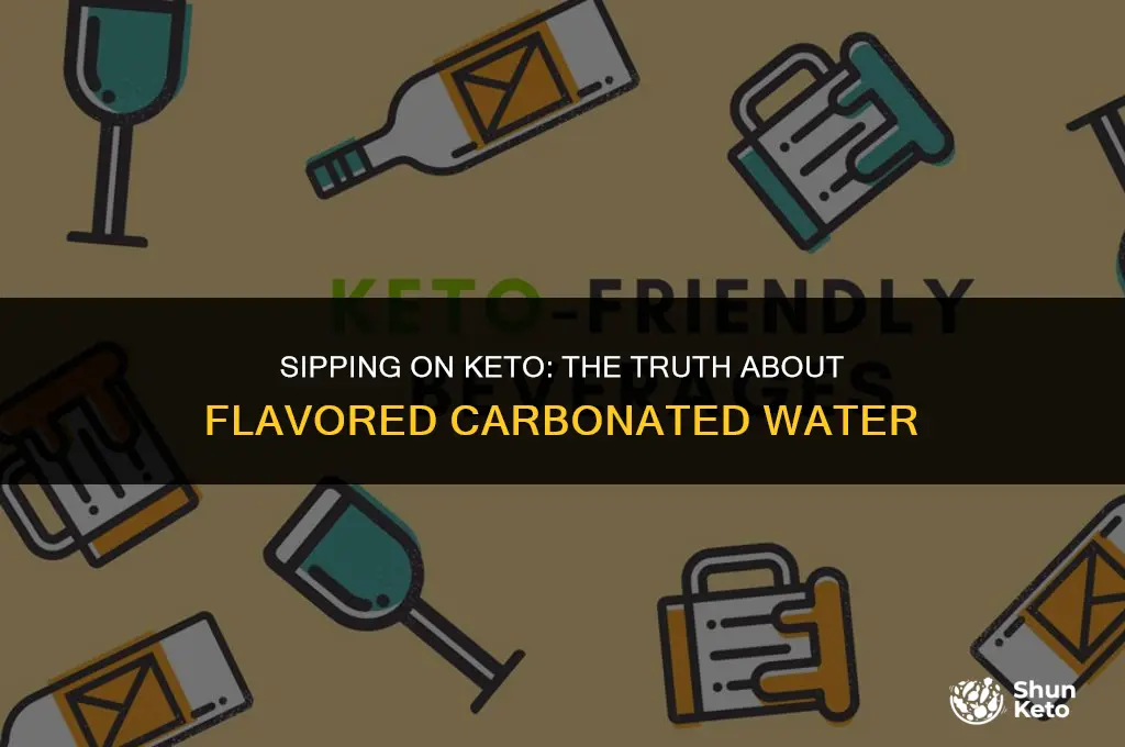 is flavored carbonated water keto friendly