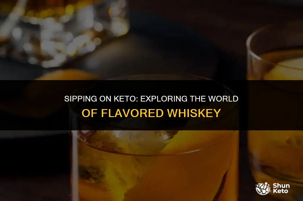 is flavored whiskey keto