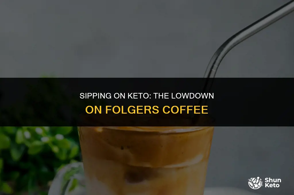 is folgers keto