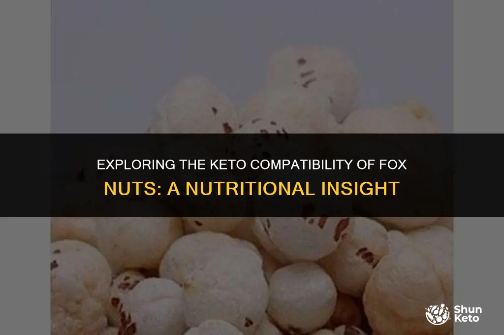 is fox nut keto friendly