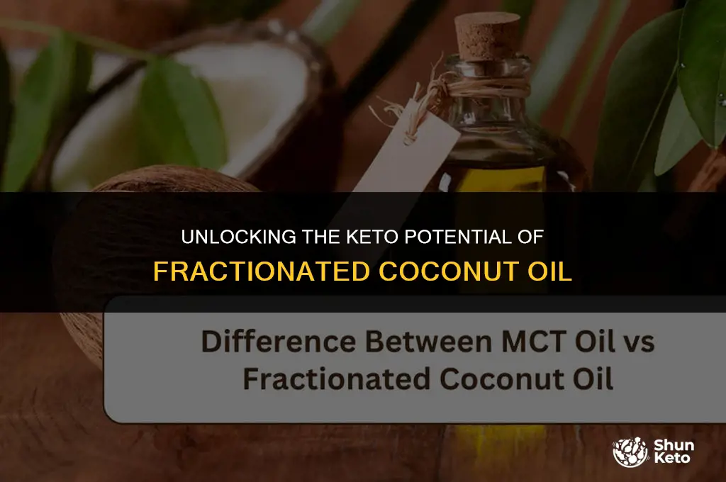 is fractionated coconut oil keto