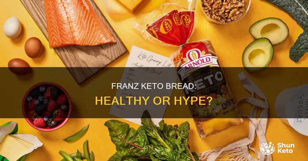 is franz keto bread healthy