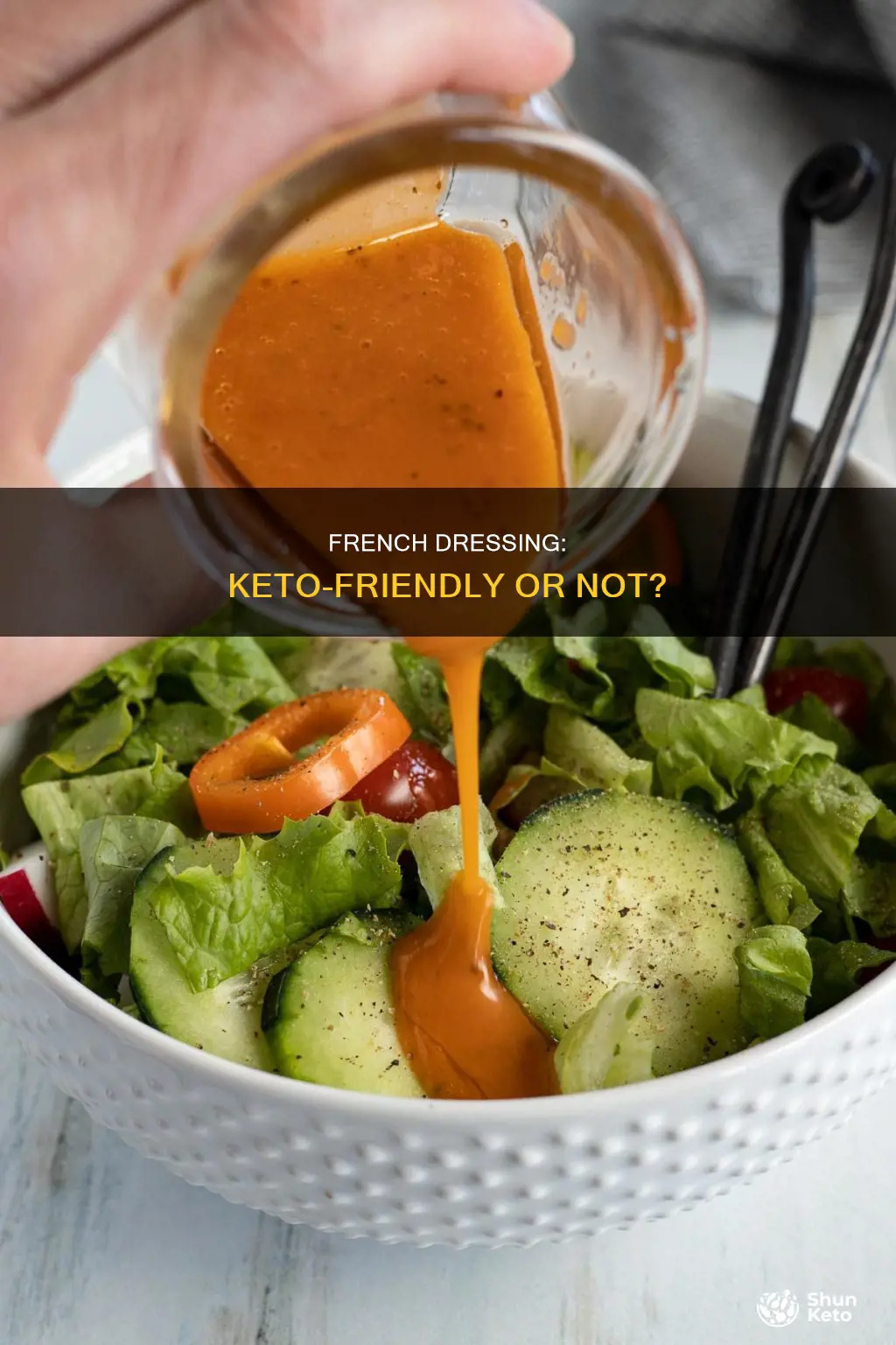 is french dressing keto approved