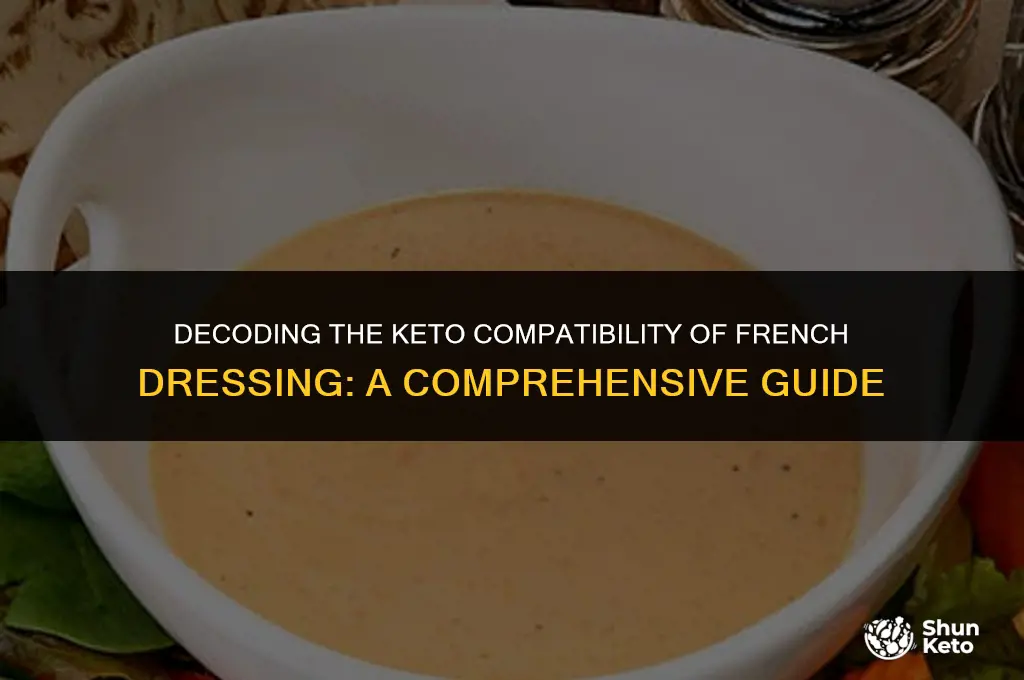is french dressing keto friendly