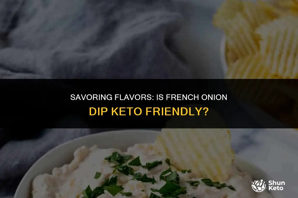 is french onion dip keto friendly