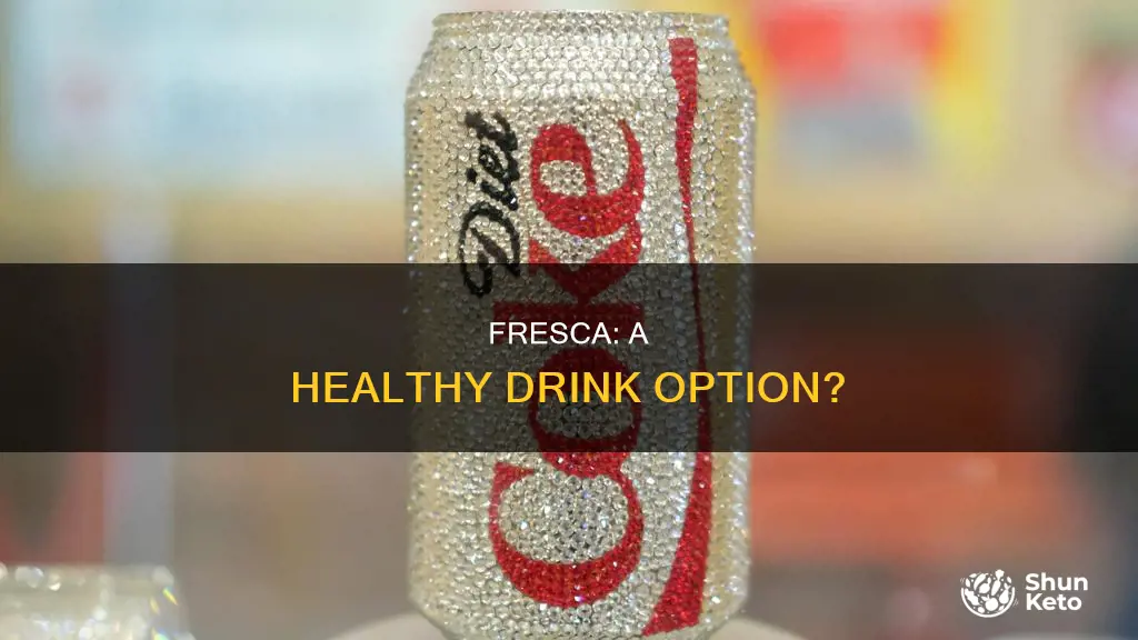 is fresca a diet drink