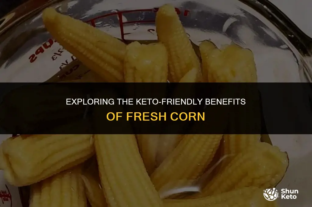 is fresh corn keto