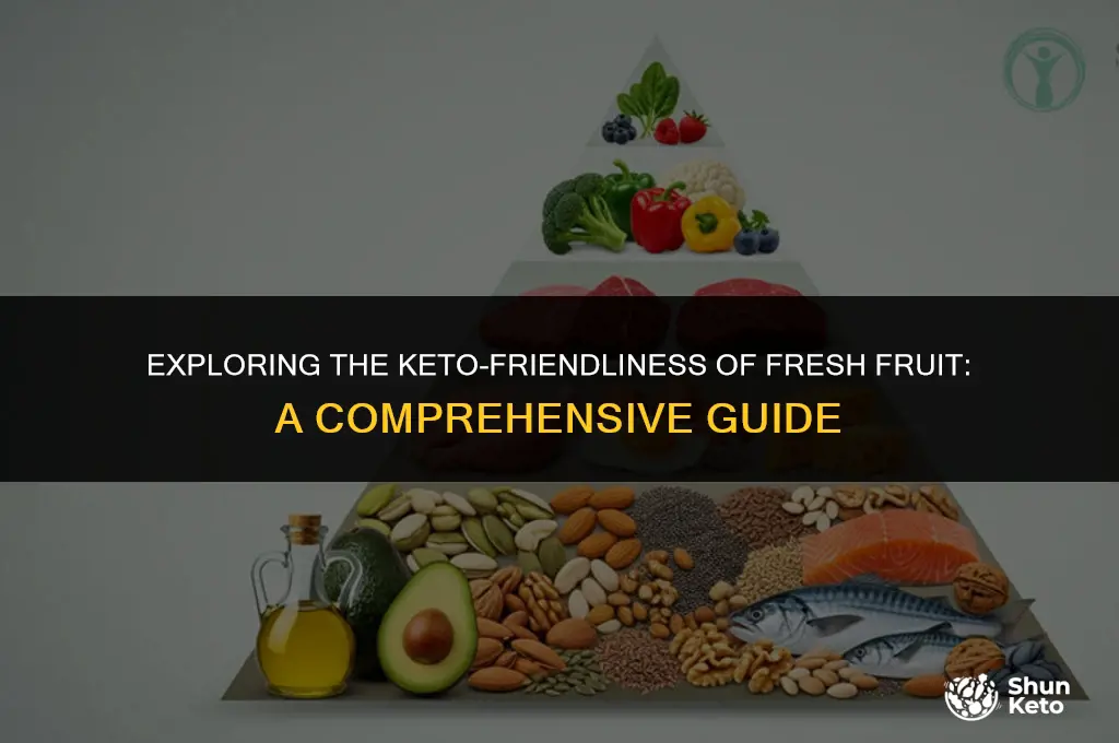 is fresh fruit keto friendly
