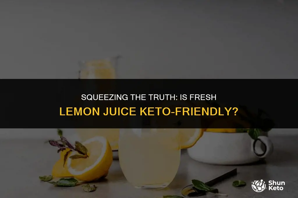 is fresh lemon juice keto friendly