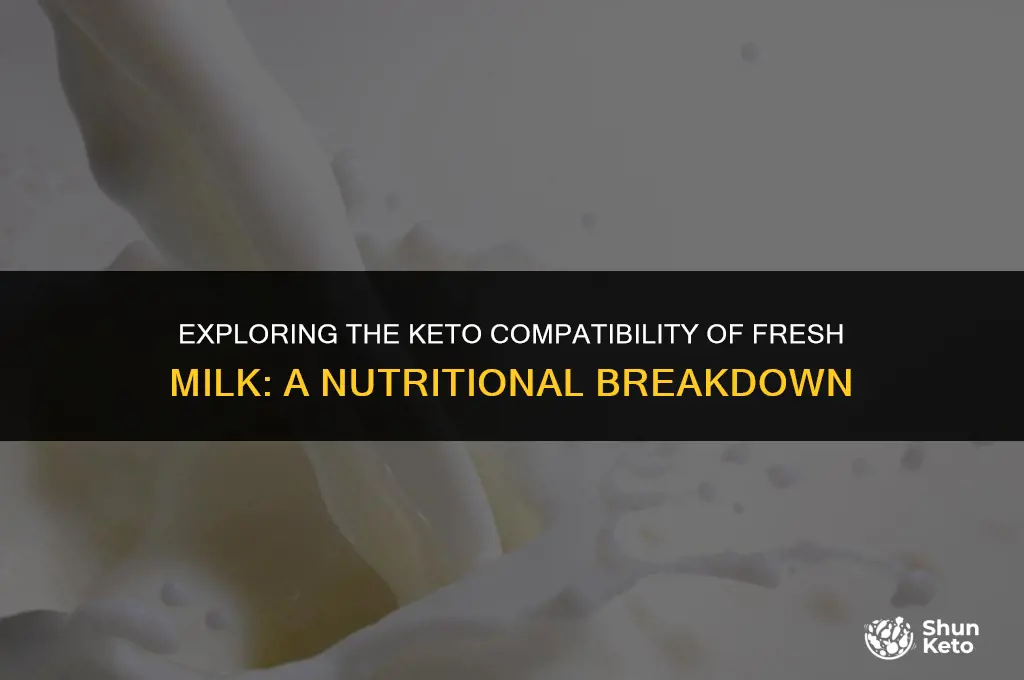 is fresh milk keto friendly