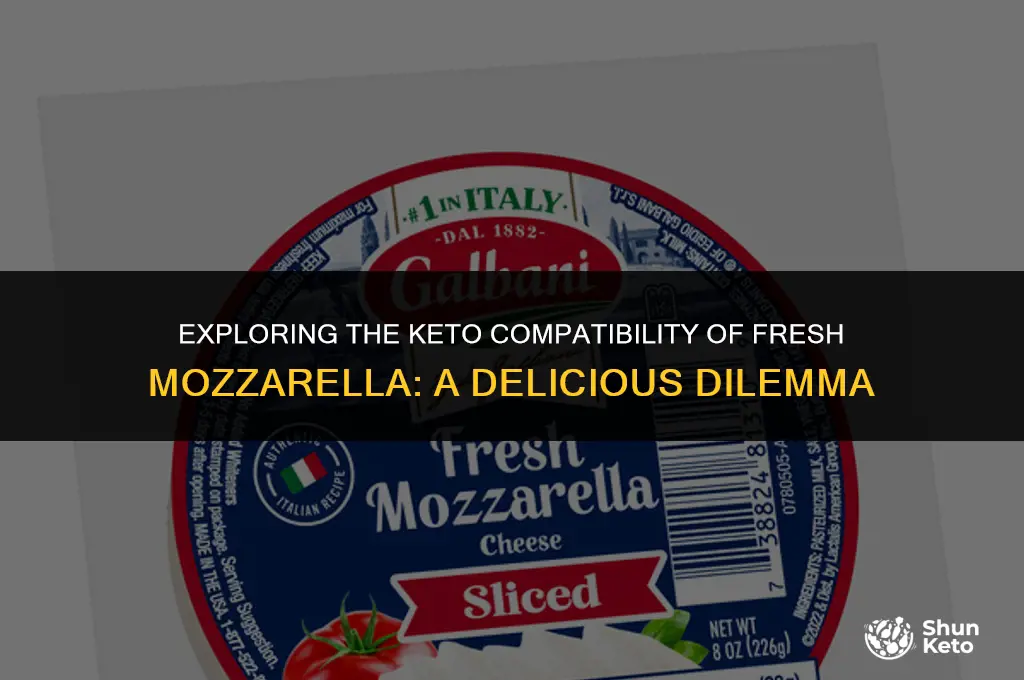 is fresh mozzarella keto