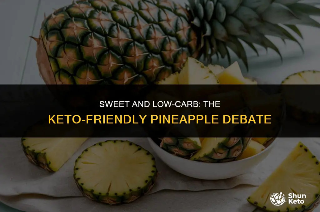 is fresh pineapple keto friendly