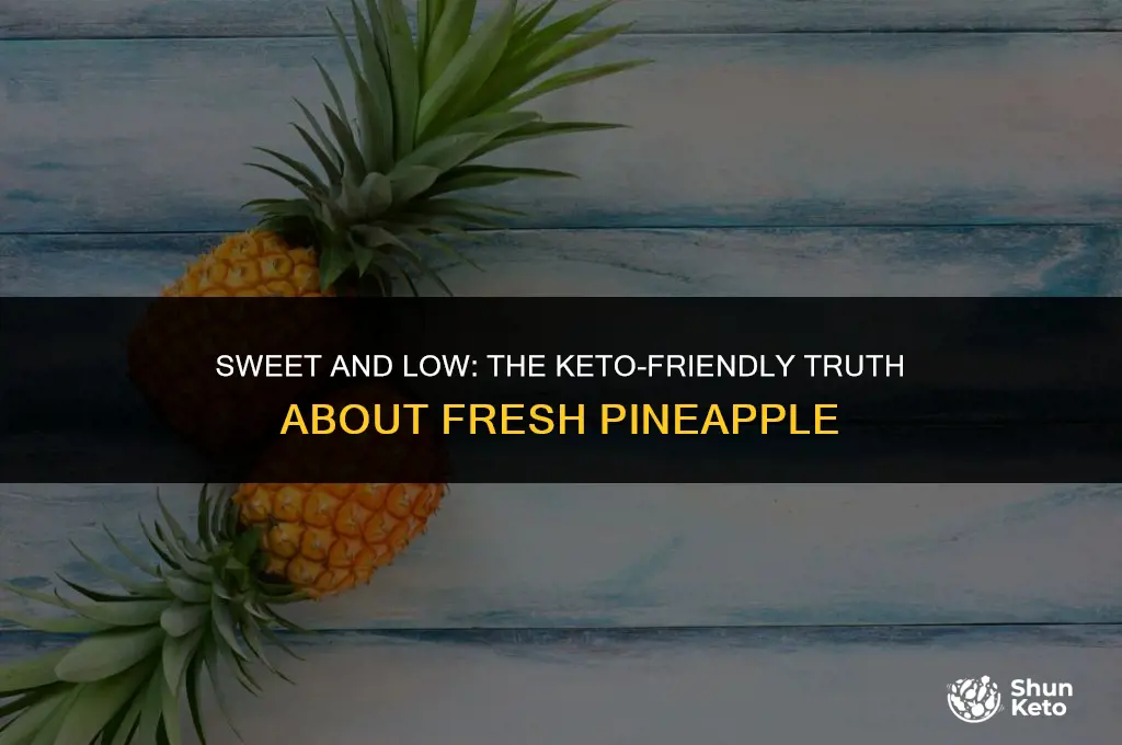 is fresh pineapple keto
