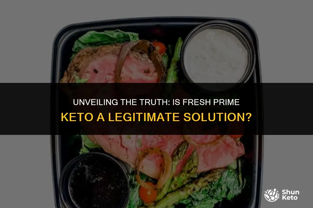 is fresh prime keto legit