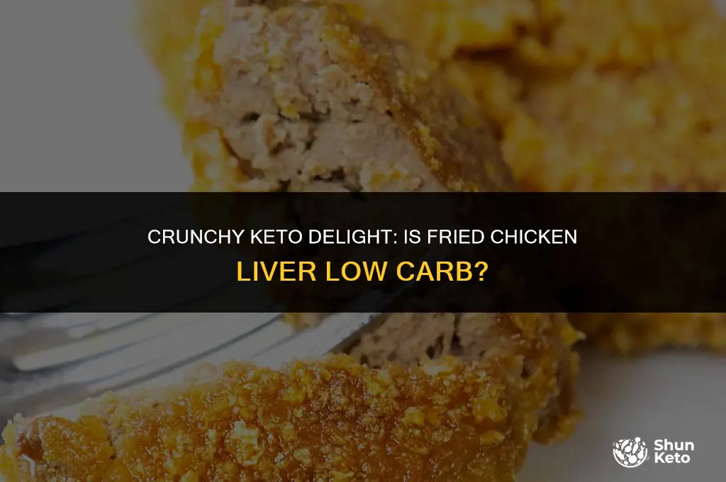 is fried chicken liver keto-friendly