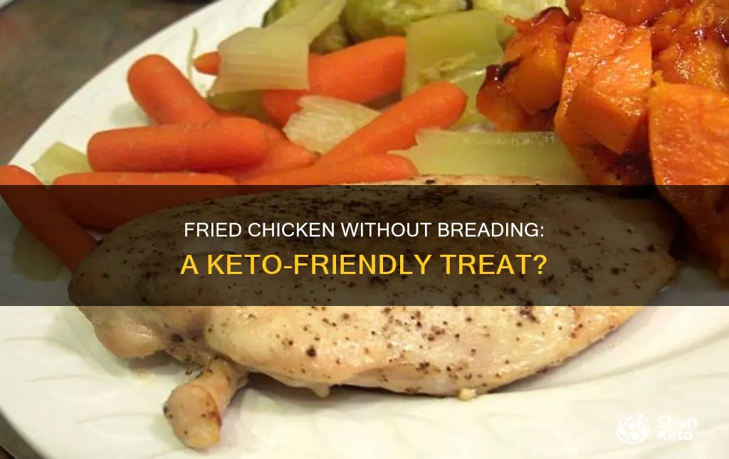 is fried chicken without breading keto