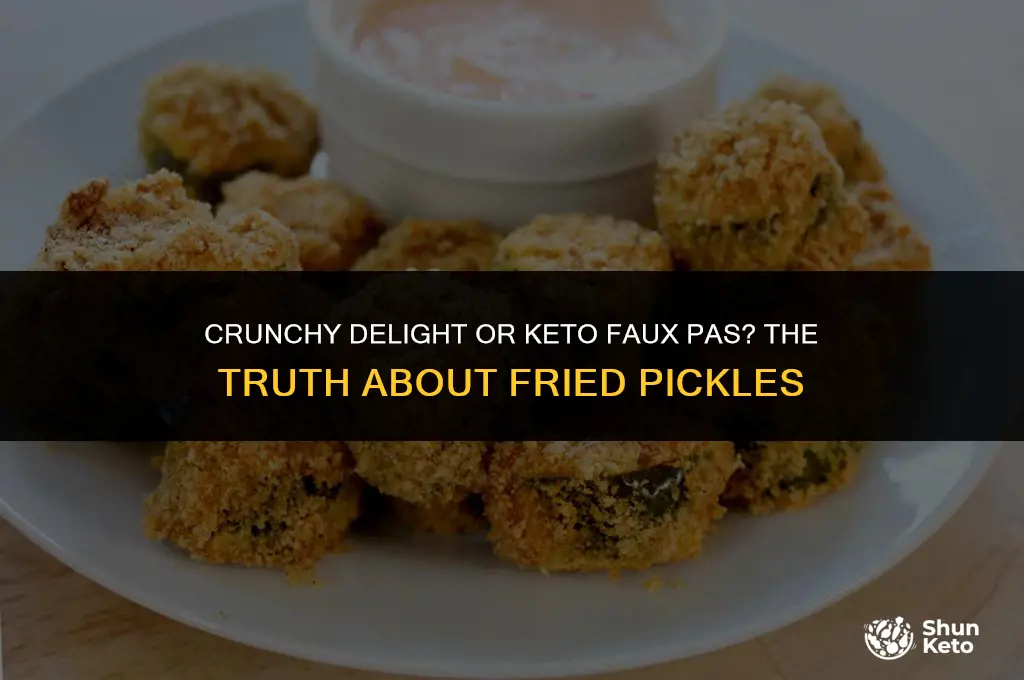 is fried pickles keto