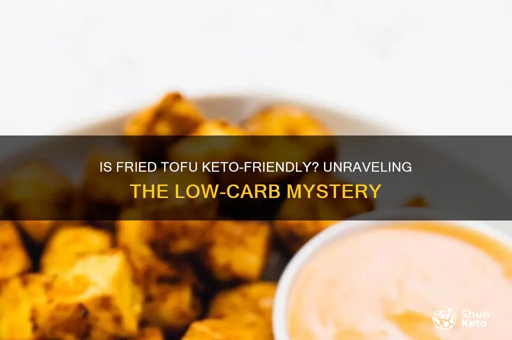 is fried tofu keto