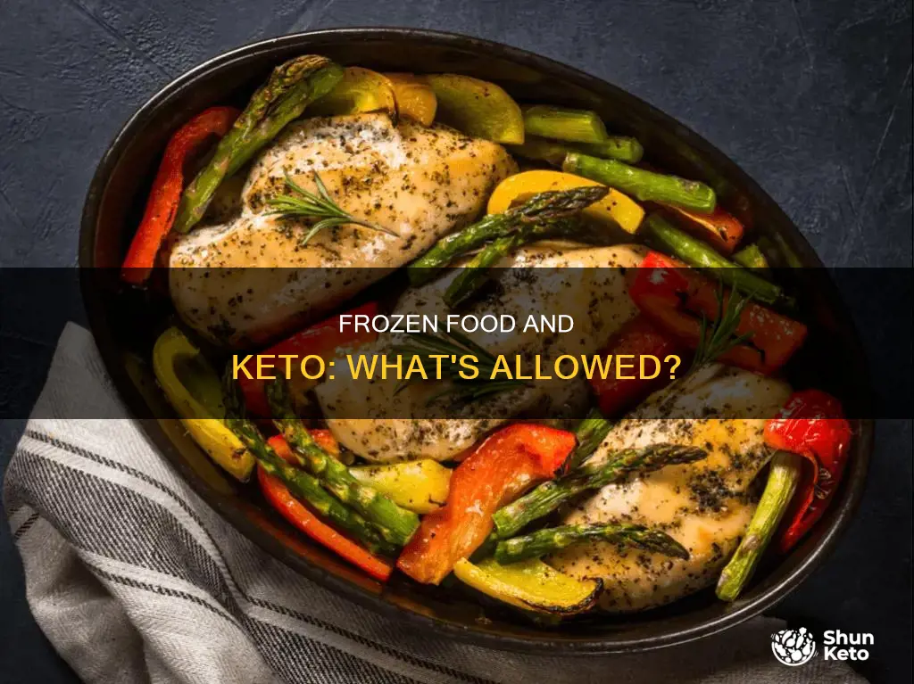 is frozen food allowed on keto