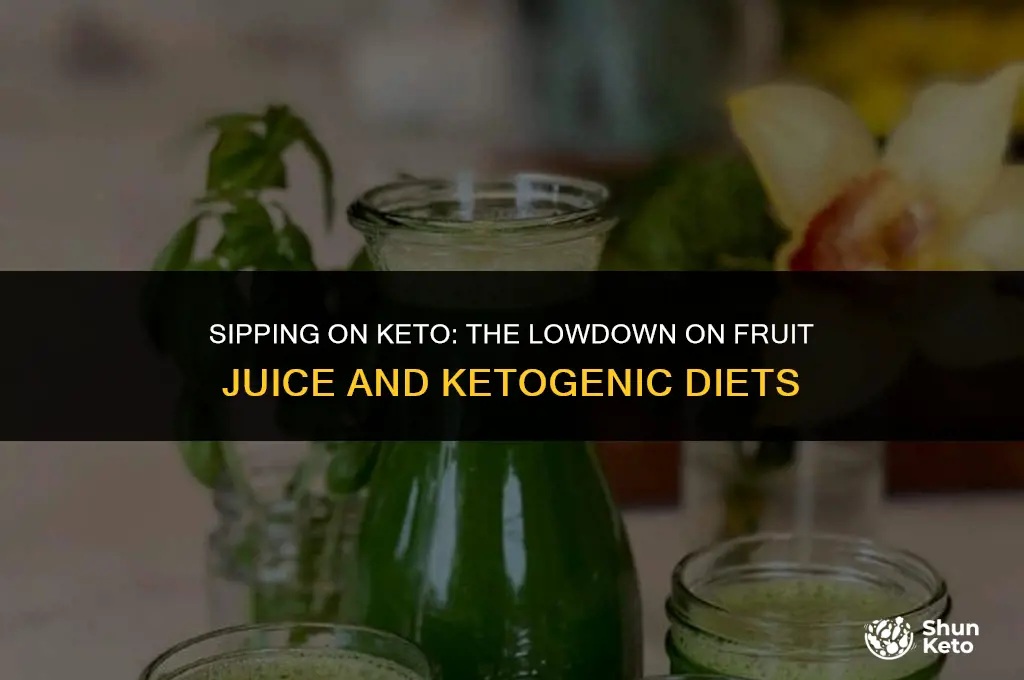 is fruit juice keto friendly